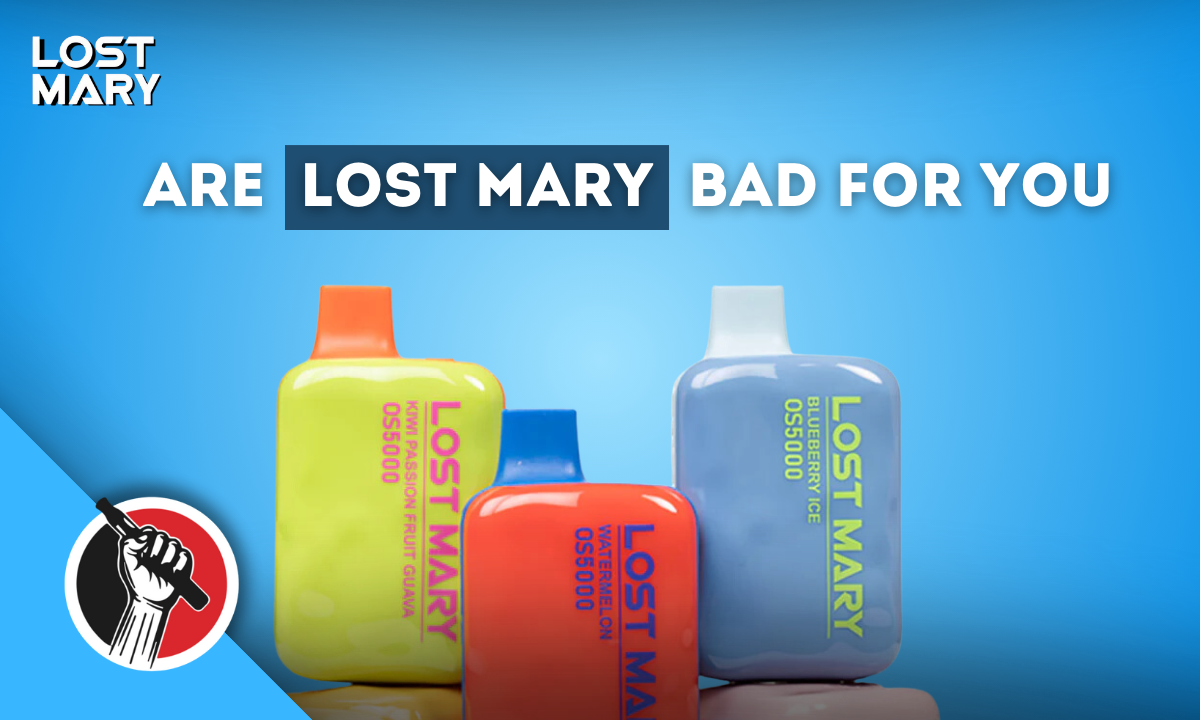 Are Lost Marys bad for you? - Bolton Vape Store Are Lost Marys bad for you? - Bolton Vape Store