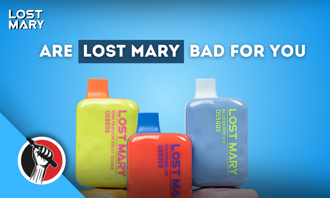 Are Lost Mary Vape Bad For You?