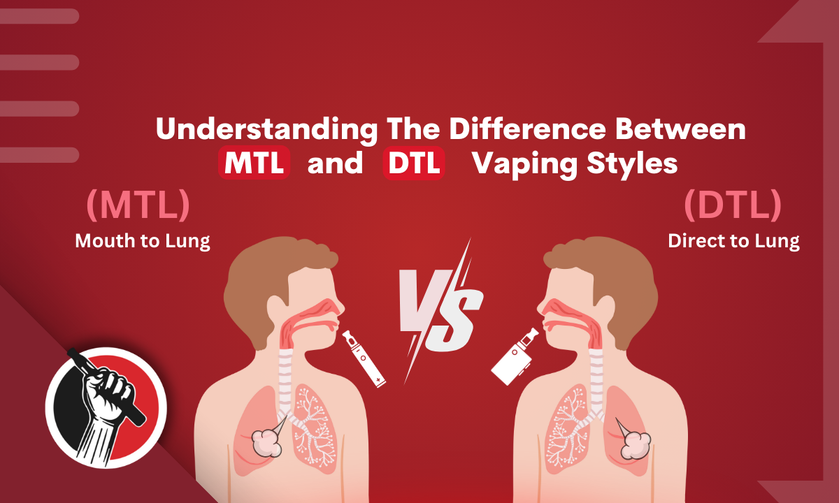 Understanding The Difference Between MTL and DTL Vaping Styles - Bolton Vape Store Understanding The Difference Between MTL and DTL Vaping Styles - Bolton Vape Store